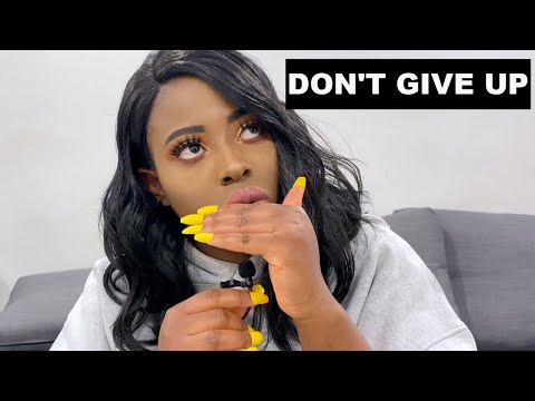 ASMR DON'T GIVE UP 💪🏾💪🏾💜💜💚💚
