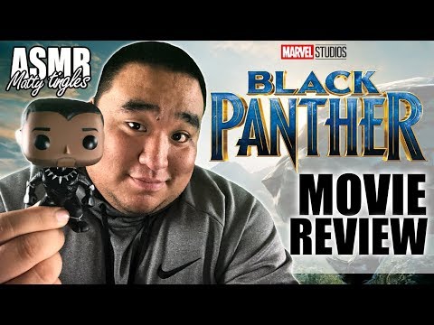 [ASMR] Movie Review - Black Panther | MattyTingles