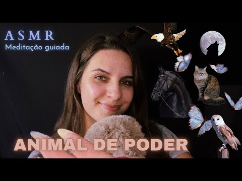 ASMR MEDITAÇÃO GUIADA PARA DESCOBRIR SEU ANIMAL DE PODER ⚜️