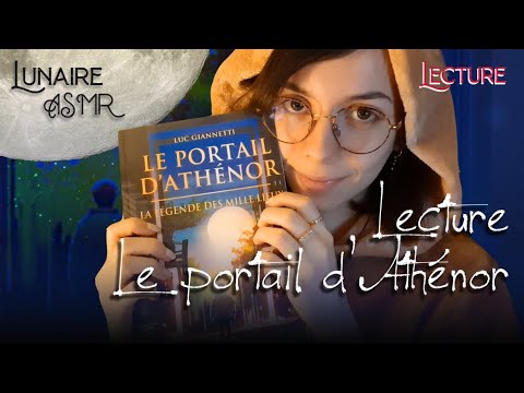Lecture chuchotée : Le Portail d'Athénor - ASMR Français