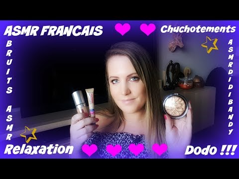 ASMR Francais Bruits ASMR et chuchotements ~ pour dormir ce soir ~ Asmrdidibandy