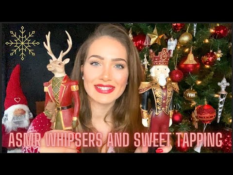 ASMR | Soft Whispers ~  Ear ~ Show and Tell / Storytime Whisper For Ultimate Christmas Spirit