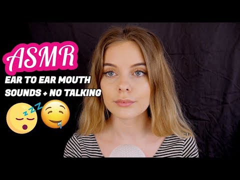 ASMR Ear To Ear Mouth Sounds And Triggers - No Talking