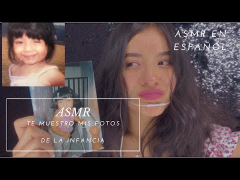 ASMR/ Te muestro fotos de mi infancia/ ASMR en español/ Andrea ASMR 🦋