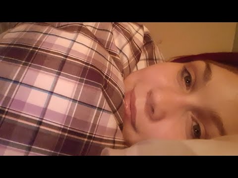 Asmr | Real talk, chit chat, update in bed