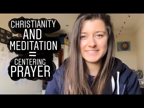 Can you Meditate as a Christian? | Centering Prayer Daily Practice