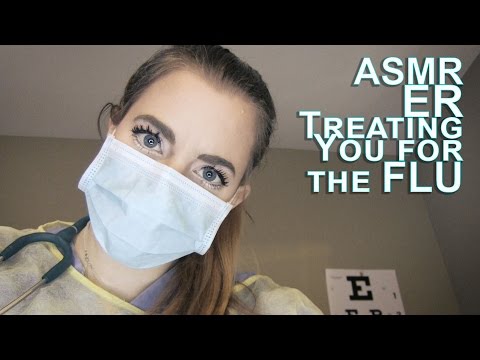 ASMR Emergency Room - Treating You for the Flu