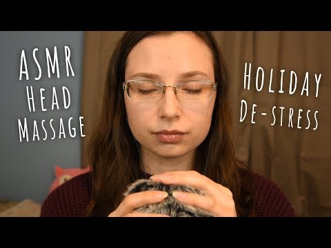 ASMR Head Massage 💆 (De-stress After Holidays) Soft Mic Scratching