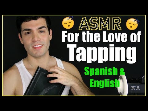 ASMR - RELAXING WHISPER & TAPPING! (Male Whispering, Español Susurro, Affirmations for Sleep)