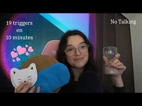 ASMR | NO TALKING 19 triggers en 10 min