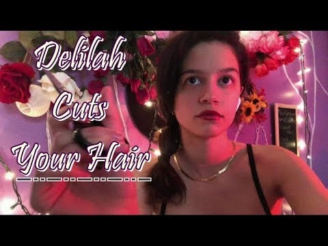 ASMR~ Delilah Cuts Your Hair