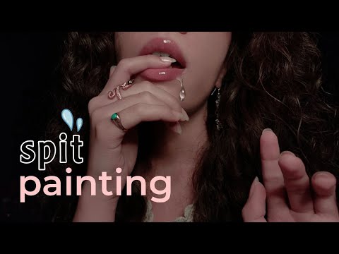 ASMR spit painting on you (mouth sounds)👄
