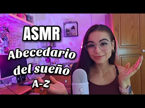ASMR ABECEDARIO DEL SUEÑO!😴 Muchos sonidos/Triggers!🤩 | ASMR en español para dormir | Pandasmr