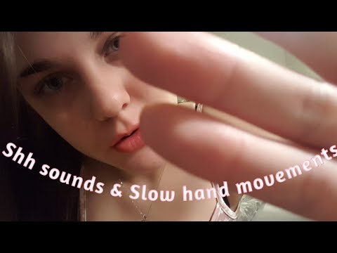 ASMR || Slow hand movements || Shhhhhhh 😴||