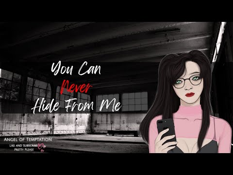 [Stalker Roleplay]You Can Never Hide From Me[Crazy Girl][Obsessed With You][Sweet Voice]