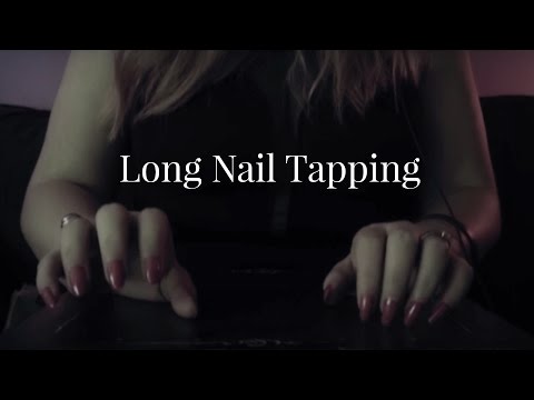 ☆★ASMR★☆ Long Nail Tapping