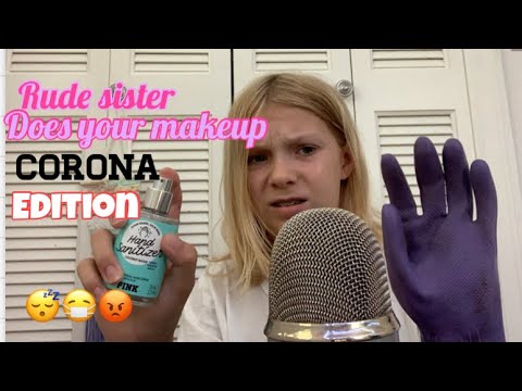 Your rude sister does your makeup but you have corona RP ASMR | custom video for love ASMR ✨🤍😴