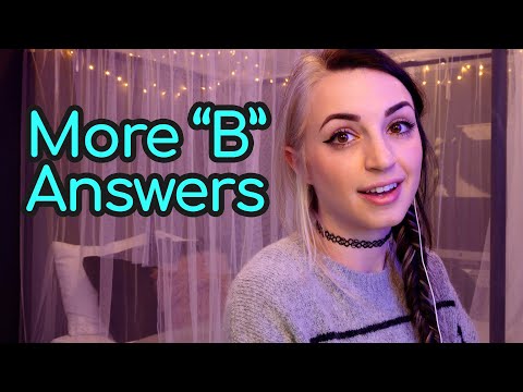 A.S.M.R. Personality Test | More "B" Answers!