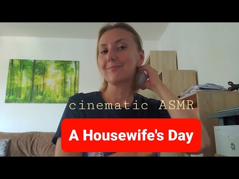 The Housewife's Day | cinematic ASMR