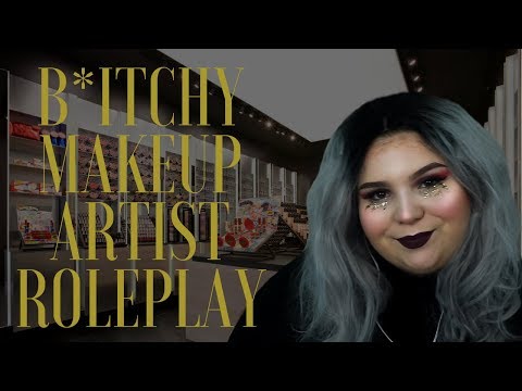 ASMR Bitchy Makeup Artist Roleplay