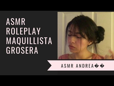 ASMR ANDREA - ROLEPLAY MAQUILLISTA GROSERA 🦋