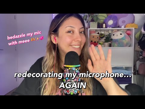 ASMR redecorating my microphone… again 💗💛 | Whispered