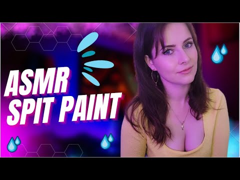 ASMR | SPIT PAINTING YOU WET SOUNDS MOUTH SOUNDS 💦