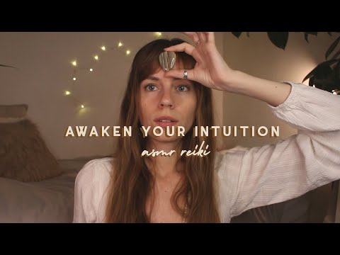 ~ awaken your intuition ~ ASMR REIKI | chakra activation | hand movements, plucking negative energy