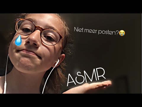 ASMR|| Tot Ziens.. (Nederlands)