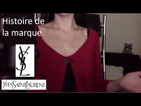 {ASMR} Histoire de la marque Yves Saint Laurent