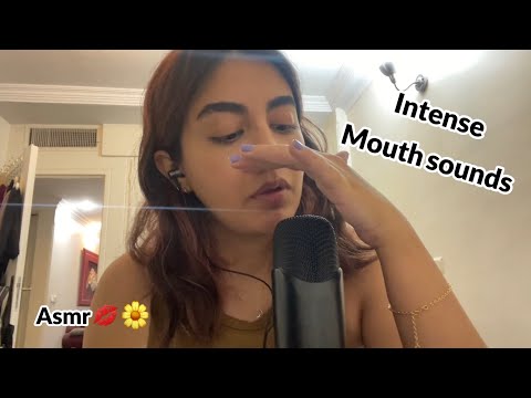 Asmr Intense mouth sounds 💓💋