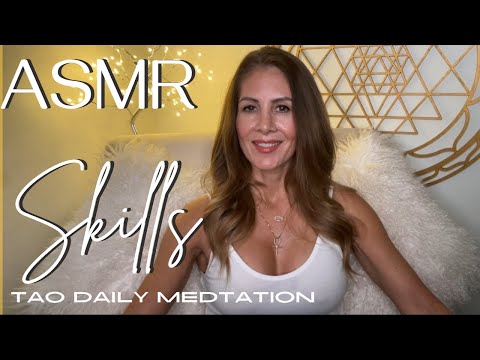 ASMR ☯️Tao Daily Meditation: 01/21 -  SKILLS ✨