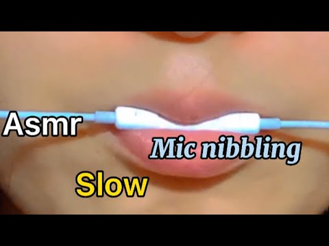 Asmr slow mic nibbling |Part 5|🔥🤤🥴🌨