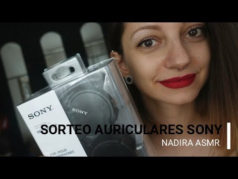 [NO ASMR]  Resolución Sorteo Auriculares Sony / Nadira ASMR