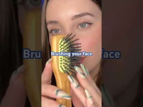 Brushing your face #asmr #tinglesensation #asmrtriggers #shortsvideo #shorts