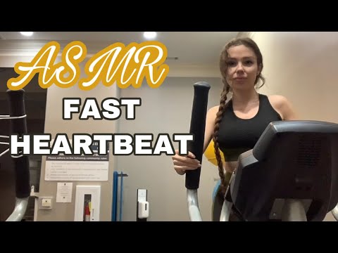 ASMR | FAST HEARTBEAT