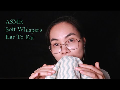 ASMR Soft Spoken Personal Attention, Whispers Ear To Ear