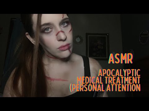 [ ASMR ] Personal Attention Apocalyptic Medical  #mouthsounds