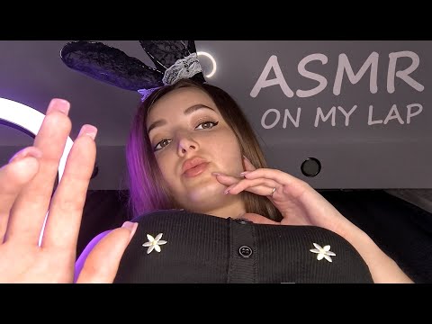ASMR On My Lap | PERSONAL ATTENTION Roleplay