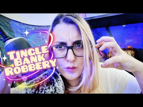 The ASMR Tingle Bank Gets Robbed of its Secrets!