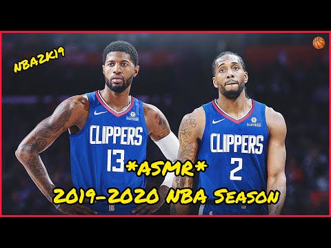 *ASMR* 2019-2020 NBA Season (NBA2K19 Simulated Season)