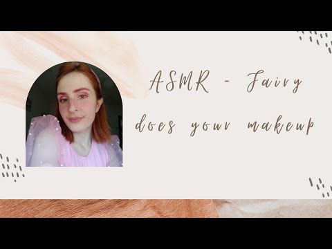 ASMR - Fairy does your pink makeup ☘️🧚🧚 + bird sounds