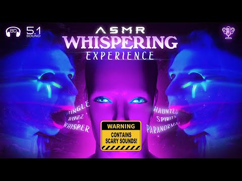 Whispering ASMR 8D Sound Experience 🌙 Paranormal Spirits Whisper Deep Into Your Ears ⚠️ SCARY SOUNDS
