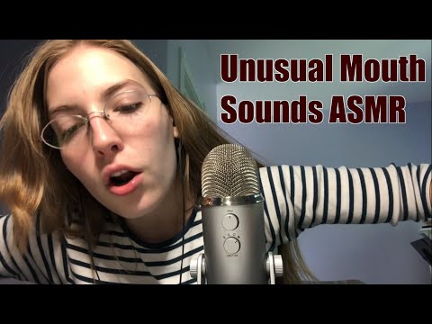ASMR fast, UNUSUAL mouth sounds