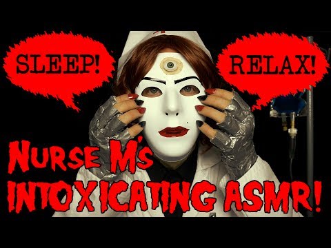 Nurse M's Intoxicating ASMR (No Speaksies)