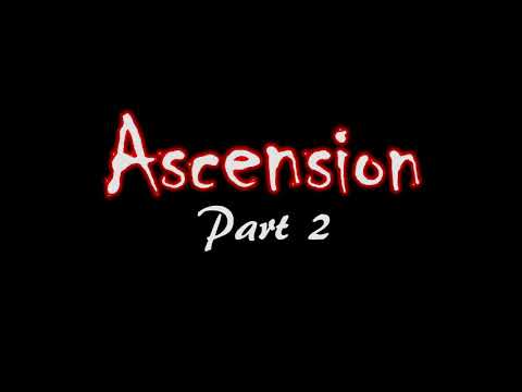 ASMR Creepypasta 👹 "Ascension" Part 2