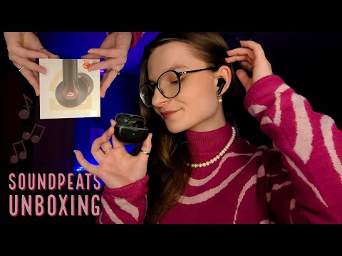 ASMR With SoundPeats! 🎧 Over explaining, unboxing, voice over