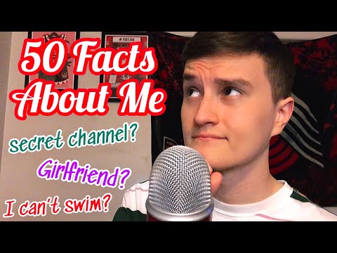 ASMR 50 Facts About Me 🌙 (whispered ramble)