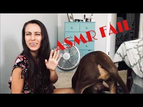 ASMR FAIL with my dog