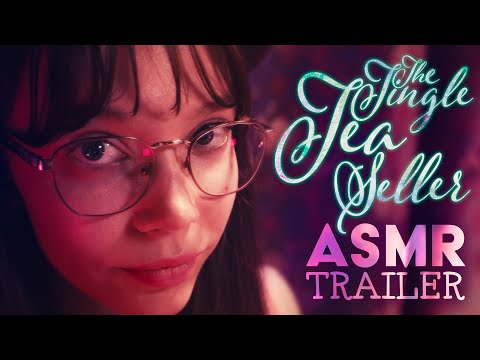 ASMR RP ☕ The Tingle Tea Seller TRAILER (ft. Rendez-vous ASMR)
